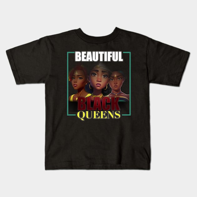 Beautiful Black Queens Kids T-Shirt by BiG HueB